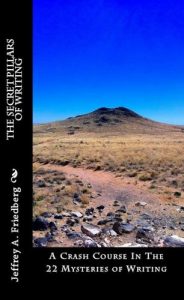 Download The Secret Pillars Of Writing: A Crash Course in Writing Fiction and Screenplays pdf, epub, ebook