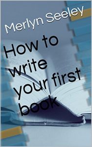 Download How to write your first book pdf, epub, ebook