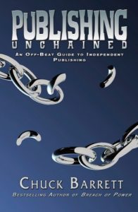 Download Publishing Unchained: An Off-Beat Guide to Independent Publishing pdf, epub, ebook