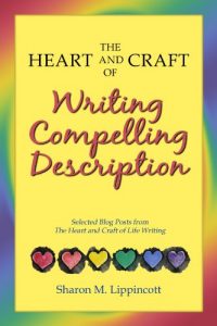 Download The Heart and Craft of Writing Compelling Description pdf, epub, ebook