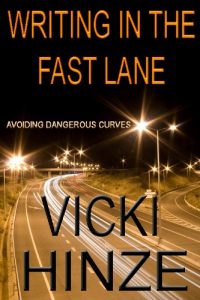 Download Writing in the Fast Lane pdf, epub, ebook