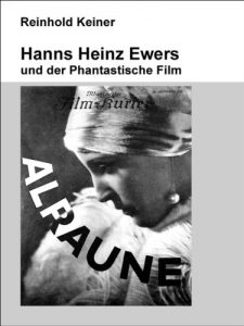 Download Hanns Heinz Ewers und der Phantastische Film (German Edition) pdf, epub, ebook