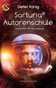 Download Sarturia Autorenschule – Marsianer Sonderedition (German Edition) pdf, epub, ebook