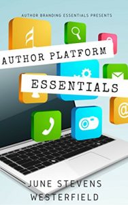 Download Author Platform Essentials (Author Marketing Essentials Toolkit Book 4) pdf, epub, ebook