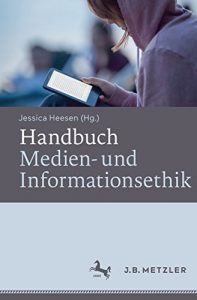 Download Handbuch Medien- und Informationsethik (German Edition) pdf, epub, ebook