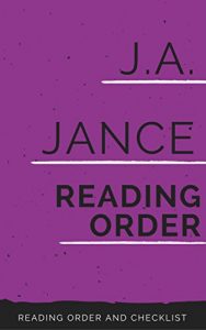 Download J.A. Jance Series Reading Order: J.P. Beaumont series, Joana Brady Mysteries series, Ali Reynolds series, Walker Family series pdf, epub, ebook