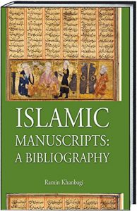 Download Islamic Manuscripts: A Bibliography pdf, epub, ebook
