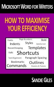 Download Microsoft Word for Writers: How to Maximise Your Efficiency pdf, epub, ebook