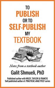Download To Publish or to Self-Publish My Textbook: Notes From a Textbook Author pdf, epub, ebook
