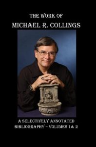 Download The Work of Michael R. Collings: A Selectively Annotated Bibliography – Volumes 1 & 2 pdf, epub, ebook