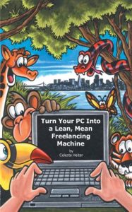 Download Turn Your PC Into a Lean Mean Freelancing Machine pdf, epub, ebook