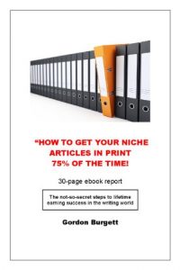 Download How to Get Your Niche Article in Print 75% of the Time pdf, epub, ebook