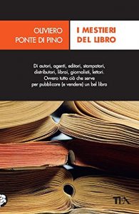 Download I mestieri del libro (TEA pratica) (Italian Edition) pdf, epub, ebook