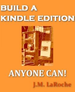Download Build a Kindle Edition-Anyone Can! pdf, epub, ebook