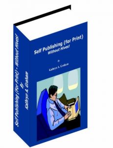 Download Self Publishing (For Print) – Without Hives! pdf, epub, ebook