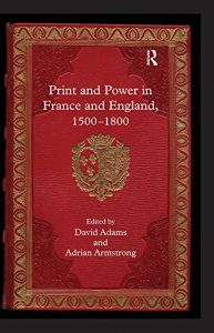 Download Print and Power in France and England, 1500-1800 pdf, epub, ebook