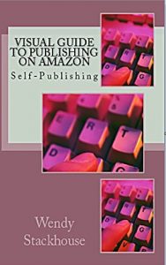 Download Visual Guide to Publishing on Amazon: Self-Publishing pdf, epub, ebook