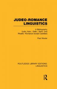 Download Judeo-Romance Linguistics (RLE Linguistics E: Indo-European Linguistics): A Bibliography (Latin, Italo-, Gallo-, Ibero-, and Rhaeto-Romance except Castilian) (Routledge Library Editions: Linguistics) pdf, epub, ebook