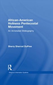 Download African-American Holiness Pentecostal Movement: An Annotated Bibliography (Religious Information Systems) pdf, epub, ebook