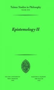 Download Epistemology II (Tulane Studies in Philosophy) pdf, epub, ebook