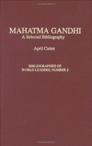 Download Mahatma Gandhi: A Selected Bibliography (Bibliographies of World Leaders) pdf, epub, ebook