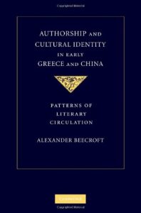 Download Authorship and Cultural Identity in Early Greece and China pdf, epub, ebook