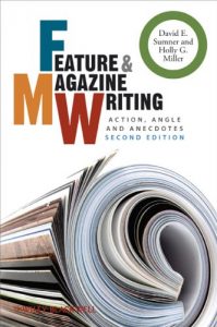 Download Feature and Magazine Writing: Action, Angle and Anecdotes pdf, epub, ebook