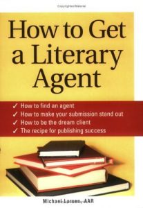 Download How to Get a Literary Agent pdf, epub, ebook