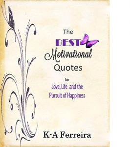 Download Motivational Quotes for Love, Life and the Pursuit of Happiness pdf, epub, ebook
