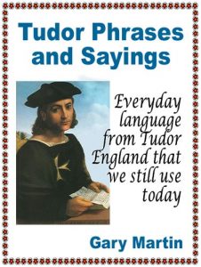 Download Tudor Phrases and Sayings pdf, epub, ebook