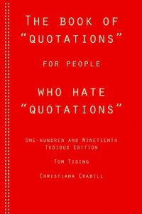 Download The Book of “Quotations” for People Who Hate “Quotations” pdf, epub, ebook