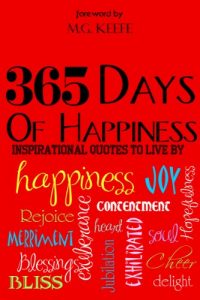 Download 365 Days of Happiness: Inspirational Quotes to Live By pdf, epub, ebook