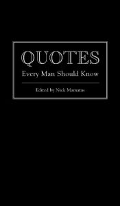 Download Quotes Every Man Should Know (Stuff You Should Know) pdf, epub, ebook