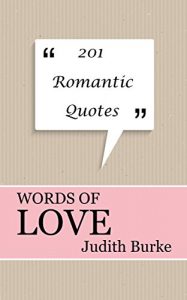 Download Words of Love: 201 Romantic Quotes (Words to Live by) pdf, epub, ebook