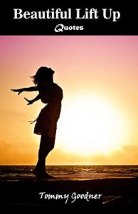 Download Beautiful Lift Up quotes pdf, epub, ebook