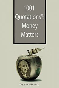 Download 1001 Quotations®: Money Matters pdf, epub, ebook