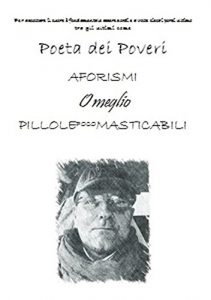 Download Aforismi o meglio pillole poco masticabili (Italian Edition) pdf, epub, ebook