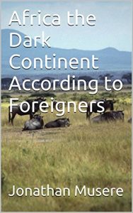 Download Africa the Dark Continent According to Foreigners pdf, epub, ebook