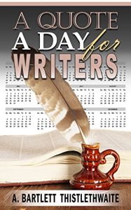 Download A Quote A Day For Writers pdf, epub, ebook