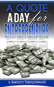 Download A Quote A Day For Entrepreneurs pdf, epub, ebook