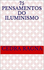 Download 75 Pensamentos do Iluminismo (Portuguese Edition) pdf, epub, ebook
