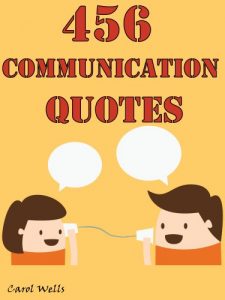 Download Quotes Communication Quotes : 456 Communication Quotes pdf, epub, ebook