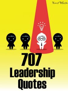 Download Quotes Leadership Quotes : 707 Leadership Quotes pdf, epub, ebook