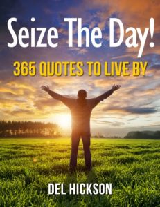 Download Seize The Day! 365 Quotes To Live By pdf, epub, ebook