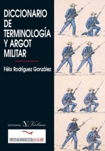Download Diccionario de terminología y argot militar (Spanish Edition) pdf, epub, ebook