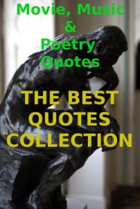 Download Movie,Music & Poetry Quotes from THE BEST QUOTES COLLECTION pdf, epub, ebook