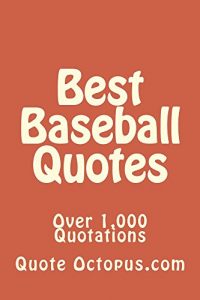 Download Best Baseball Quotes pdf, epub, ebook