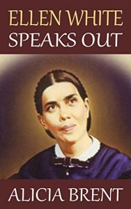 Download Ellen White Speaks Out pdf, epub, ebook