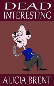 Download Dead Interesting pdf, epub, ebook