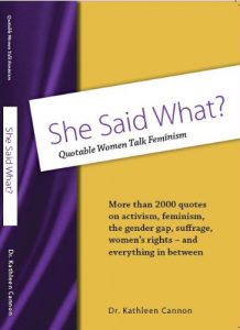 Download She Said What? Quotable Women Talk Feminism pdf, epub, ebook